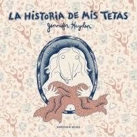 LA HISTORIA DE MIS TETAS - JENNIFER HAYDEN - RESERVOIR BOOKS