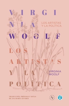 LOS ARTISTAS Y LA POLÍTICA - VIRGINIA WOOLF - GODOT