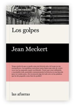 LOS GOLPES - JEAN MECKERT - LAS AFUERAS