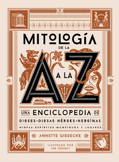 MITOLOGÍA DE LA A A LA Z - ANNETTE GIESECKE - FOLIOSCOPIO