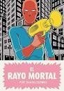 EL RAYO MORTAL - DANIEL CLOWES - RESERVOIR BOOKS
