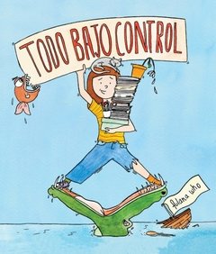 TODO BAJO CONTROL - FULANA WHO - GALERÍA EDITORIAL-