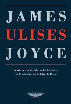 ULISES - JAMES JOYCE - EL CUENCO DE PLATA