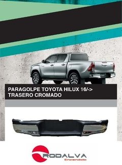 Paragolpe Trasero Cromado Toyota Hilux 16/