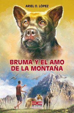 Bruma y el amo de la montaña
