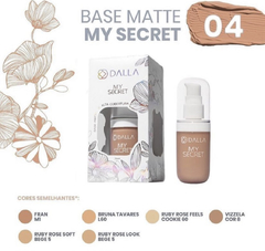 Base Dalla My Secret alta cobertura 30ML - Make Beauty