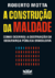 A construção da maldade: Como ocorreu a destruição da segurança