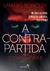 A Contrapartida - livro 2: O contra ataque