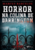 Horror na colina de Darrington