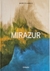Mirazur (Redux) - Edição em Inglês