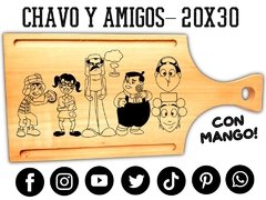 CHAVO DEL 8 - TABLA DE ASADO Y PICADAS - REGALOS ORIGINALES - GRABADO LASER - comprar online