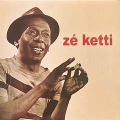 Zé Ketti - LP Novo