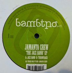 Jamanta Crew - The Jazz Band EP - 12" Novo