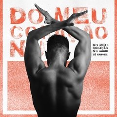 Zé Manoel - Do Meu Coração Nu - LP Novo