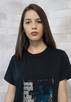 Camiseta Vivemos de loucuras - UNISSEX