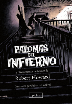 PALOMAS DEL INFIERNO (ROBERT HOWARD)