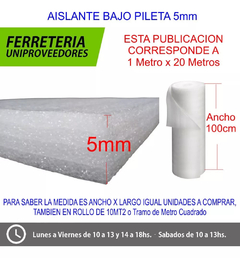 AISLANTE BAJO PILETA ESPUMA 5MM X 20MT BASE en internet