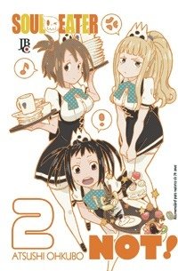 SOUL EATER NOT #2