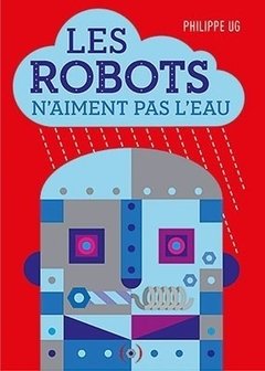 Les robots n´aiment pas l´eau