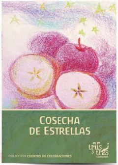 Cuento Waldorf "Cosecha de Estrellas"