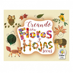 Creando flores y hojas secas