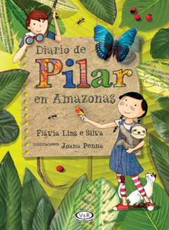 Diario de Pilar en el Amazonas