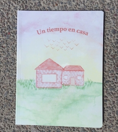 Un tiempo en casa 