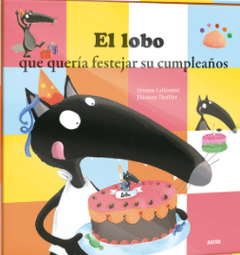 El lobo que quería festejar su cumpleaños