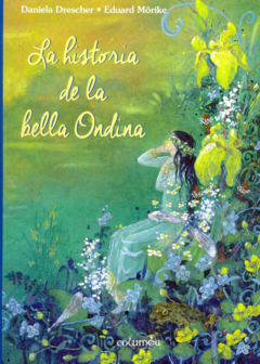 LA HISTORIA DE LA BELLA ONDINA