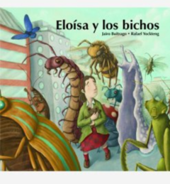 ELOISA Y LOS BICHOS