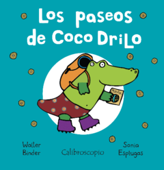 PASEOS DE COCO DRILO