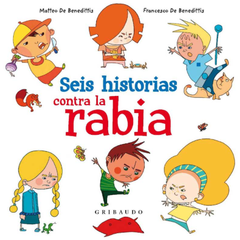 seis historias sobre la rabia