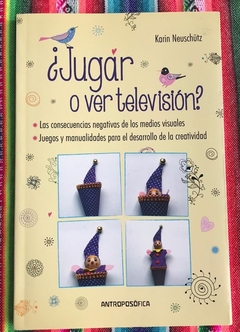 JUGAR O VER TELEVISIÓN?