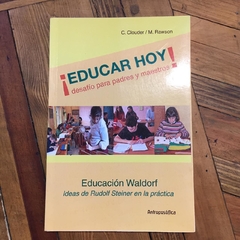 EDUCAR HOY desafío para padres y maestros