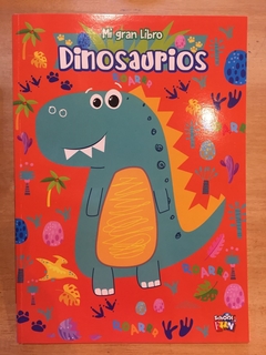 Mi gran libro de dinosaurios