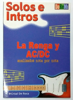 Doremi Solos E Intros De La Renga - Ac/dc Para Guitarra