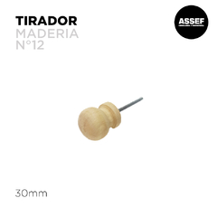 Tirador Madera N° 12 | 30 mm