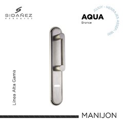 Manijon Aqua | Niquel Satinado