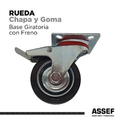 Rueda Chapa y Goma | Base Giratoria con Freno