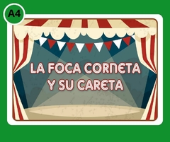 A4 CUENTO Tamaño A4 (chico) Título: "LA FOCA CORNETA Y SU CARETA."