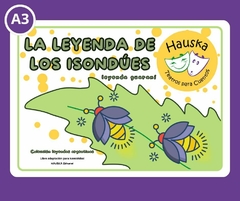 A3 Cuento tamaño A3 (grande) Título "La leyenda de los Isondúes"