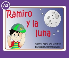 A3 CUENTO Tamaño A3 (grande) Título: "RAMIRO Y LA LUNA."