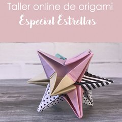 Taller online origami "Especial estrellas"