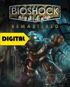 BioShock 1 Remastered