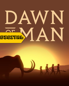 Dawn of a Man