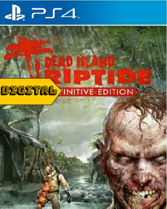 Dead Island Riptide Edition