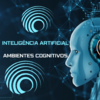 Inteligência Artificial e Ambientes Cognitivos