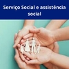 Serviço Social e Assistência Social