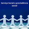 Serviço Social e Seguridade - Previdência