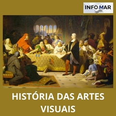 HISTÓRIA DAS ARTES VISUAIS